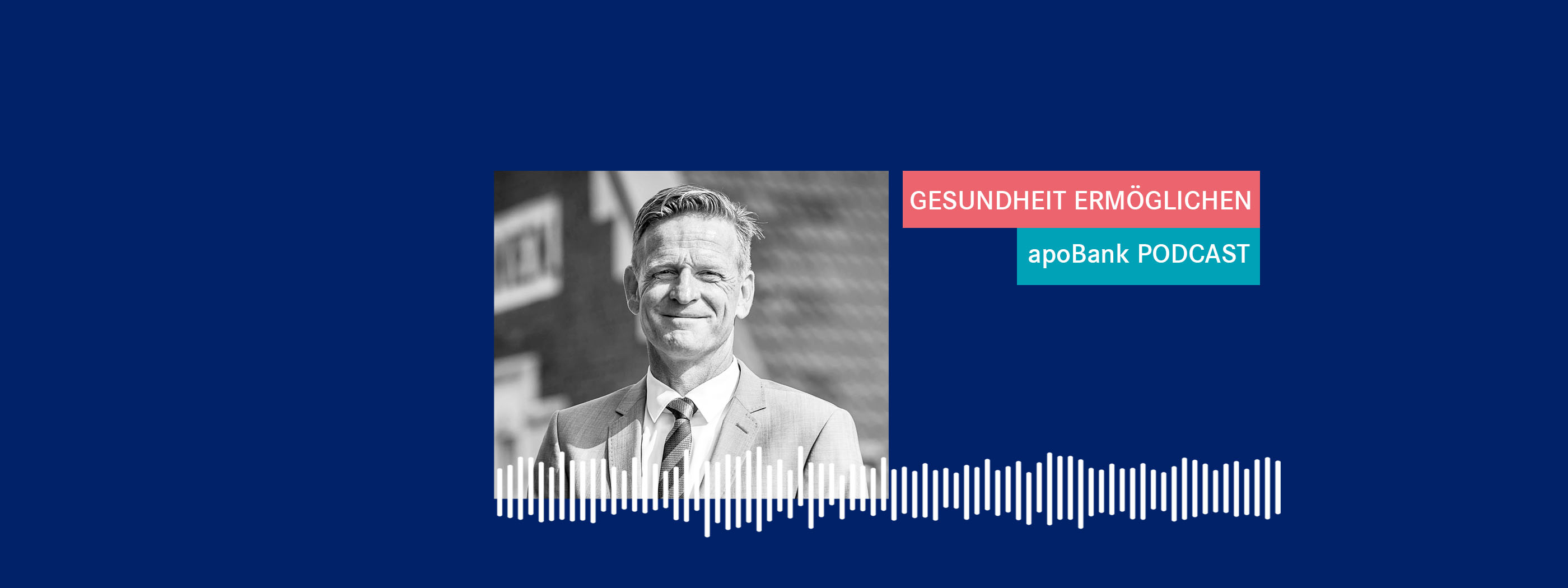 Gesundheit ermöglichen - der Podcast der apoBank Episodenbild